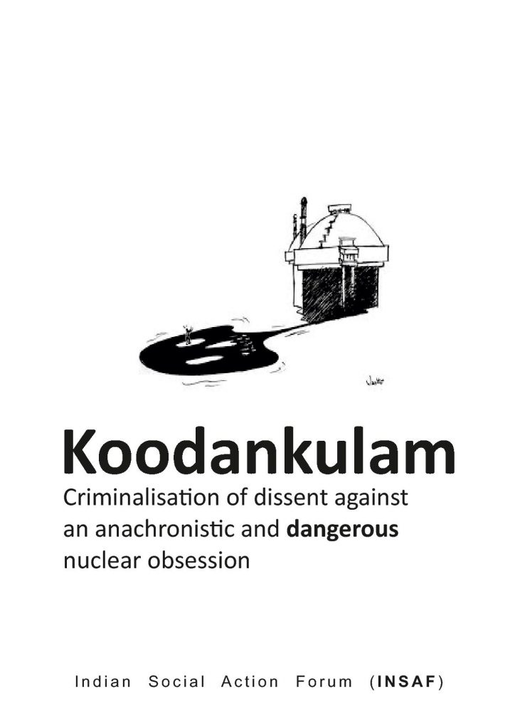 Koodankulam: lies and represion reign