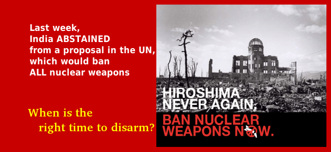 Citizens’ Statement Condemning the Indian Government’s Abstention from the UN Vote on Nuclear Ban