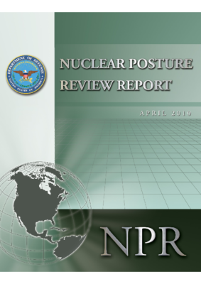 2010_Nuclear_Posture_Review_Report