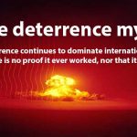 The deterrence myth