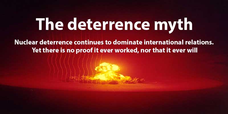 The deterrence myth