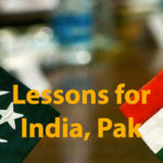 Lessons for India, Pak