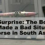 No Surprise: The Bomb Has Made a Bad Situation Worse in South Asia
