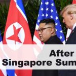 After the Singapore Summit