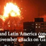 Asia and Latin America condemn November attacks on Gaza