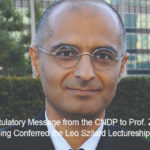 Congratulatory Message from the CNDP to Prof. Zia Mian on Being Conferred the Leo Szilard Lectureship Award