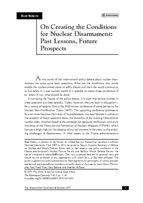 On Creating the Conditions for Nuclear Disarmament: Past Lessons, Future Prospects
