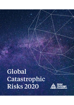 Global Catastrophic Risks 2020