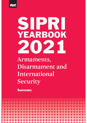 Sipri Year Book 2021 Summary