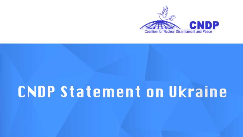 CNDP Statement on Ukraine